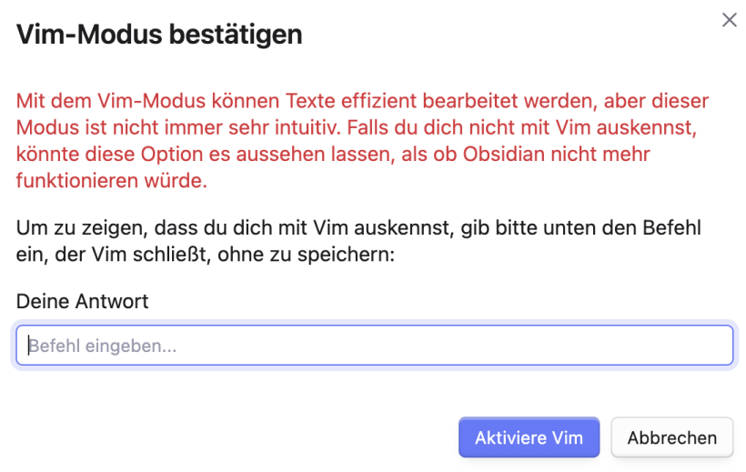 VIM Modus bestätigen